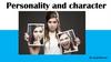 Personality and character