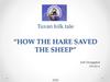 Tuvan folk tale “How the hare saved the sheep”