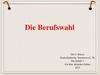Die Berufswahl