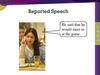 Reported Speech
