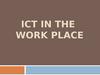 ICT in the workplace
