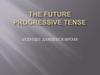 The Future Progressive Tense (будущее длительное время)