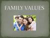 Family Values