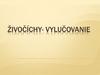 Živočíchy - vylučovanie