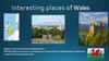 Interesting places of Wales