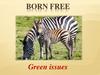 Born free