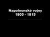 Napoleonske vojny 1805 - 1815