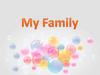 My family
