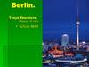 Berlin ist die Hauptstadt von Deutschland