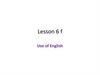 Use of English. Lesson 6 f
