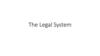 The legal system