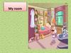 My room