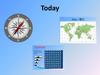 Today. Compass Today. Compass