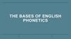 The Bases Of English Phonetics