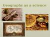 Geography as a science
