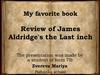 My favorite book Review of James Aldridge's the Last inch