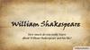 Famous people. William Shakespeare