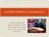 Future Perfect Continuous