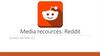 Media recources: Reddit