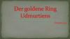 Der goldene Ring Udmurtiens
