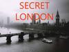 Secret London
