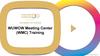 WUWOW Meeting Center (WMC) Training