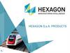 Hexagon S.p.a. Products