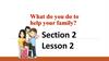 What do you do to help your family? Section 2