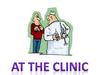 At the clinic