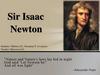 Sir Isaac Newton
