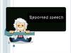 Reported speech