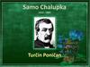 Samo Chalupka (1812 - 1883). Turčín Poničan