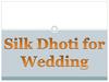 Silk Dhoti for Wedding