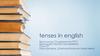 Tenses in english