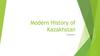 Modern History of Kazakhstan