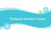 Present Perfect