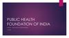 The Public Health Foundation of India (PHFI)