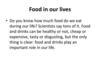 Food in our lives