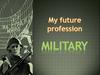 My future profession