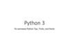 По мотивам Python Tips, Tricks, and Hacks