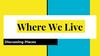 Where we live. Discussing places