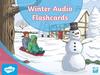 Winter Audio Flashcards