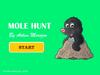 Mole hunt