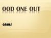 Ood one out games 3