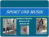 Sport und Musik
