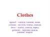 Clothes fashion