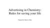 Advertising in Chemistry: Rules for saving your life