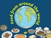 Food From Around The World