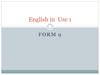English in Use 1. Form 9