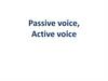 Passive voice, Active voice